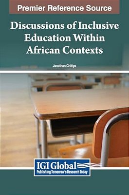 Discussions Of Inclusive Education Within African Contexts-..