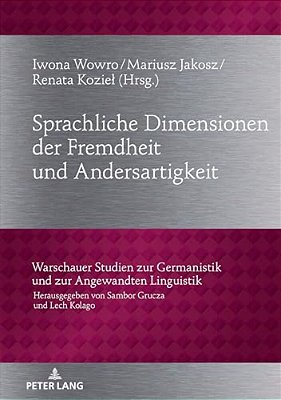 Sprachliche Dimensionen Der Fremdheit Und Andersartigkeit-..