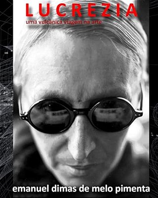 Lucrezia: Uma Vulcânica Viagem Na Arte-..