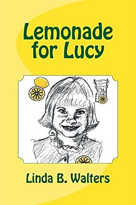 Lemonade For Lucy-..