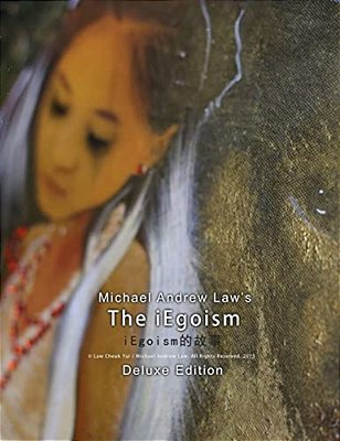 Michael Andrew Law's Iegoism Deluxe Edition-..
