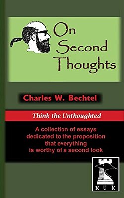 On Second Thoughts: Think The Unthoughted-..