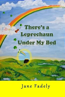 There's A Leprechaun Under My Bed-..