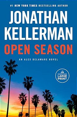 Open Season: An Alex Delaware Novel-..