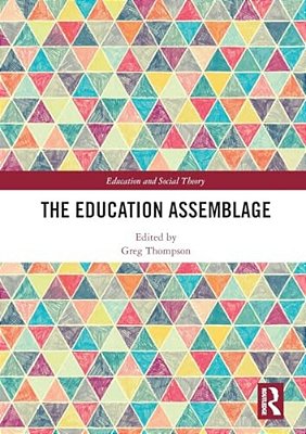 The Education Assemblage-..