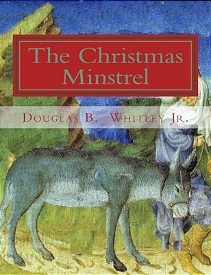 The Christmas Minstrel-..