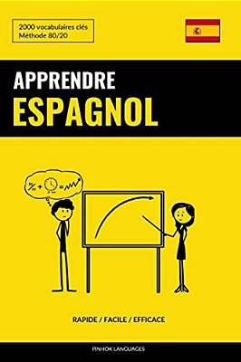 Apprendre L'Espagnol - Rapide/Facile/efficace: 2000 Vocabulaires Clés-..