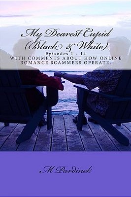 My Dearest Cupid (B&w): The Complete Series. Episodes 1 - 14. -..