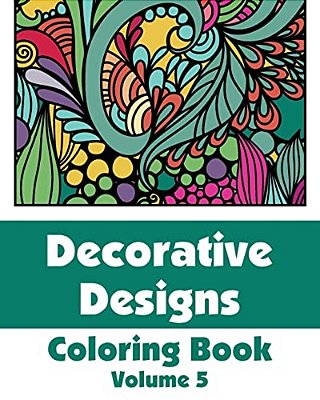 Decorative Designs Coloring Book (Volume 5)-..