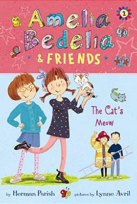 Amelia Bedelia & Friends: The Cat's Meow-..