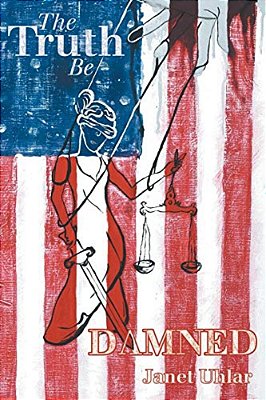 The Truth Be Damned-..