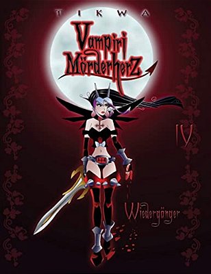 Vampiri Mörderherz 04: Wiedergänger: (Die Kleine Gruftschlampe Special Edition)-..