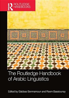 The Routledge Handbook Of Arabic Linguistics-..