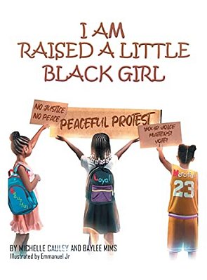 I Am Raised A Little Black Girl-..