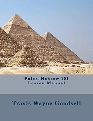 Paleo-Hebrew 101 Lesson Manual-..