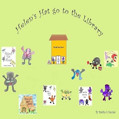 Helen's Hat Go To The Library: Hat's-..