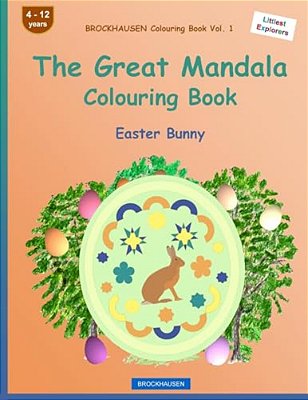 Brockhausen Colouring Book Vol. 1 - The Great Mandala Colouring Book: Easter Bunny-..