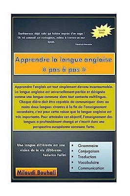 Anglais Pour Les Débutants: Chaque Élève Doit Être Capable De Communiquer Dans Au Moins Deux Langues Vivantes À La Fin De L'Enseignement Secondair-..