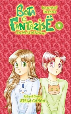 Bota E Fantazise (The World Of Fantasy): Chapter 09 - In Search Of The Prince-..