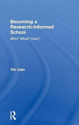 Becoming A Research-Informed School: Why? What? How?-..