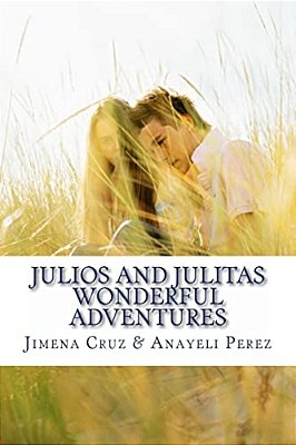 Julios And Julitas Wonderful Adventures-..