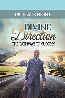 Divine Direction: The Pathway To Success-..