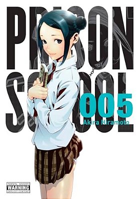 Prison School, Vol. 5: 5649 Volume 5-..