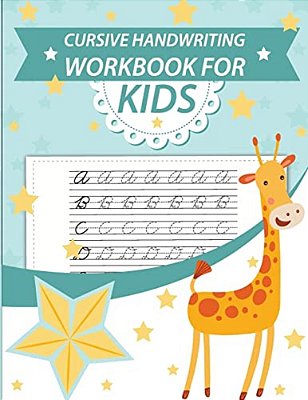 Cursive Handwriting Workbook For Kids: Abc Workbooks For Preschool, Abc Workbook For Kindergarten, Workbooks For Preschoolers, K Workbook Age 5, Grade-..