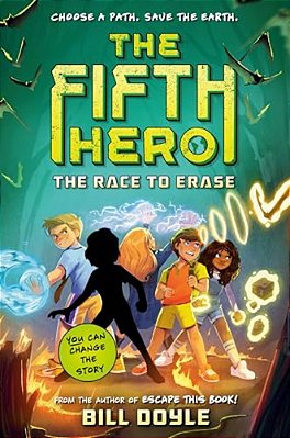 The Fifth Hero #1: The Race To Erase-..