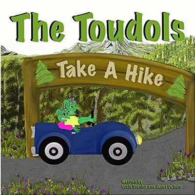 The Toudols: Take A Hike-..