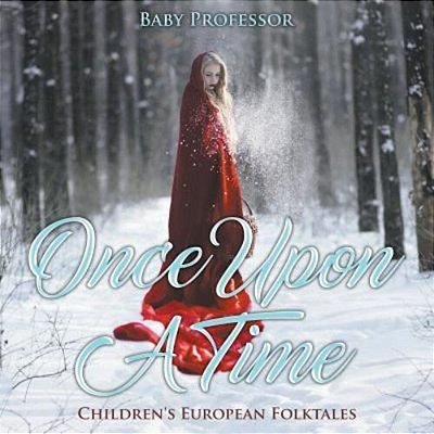 Once Upon A Time Children's European Folktales-..