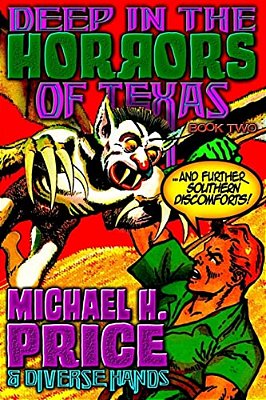 Deep In The Horrors Of Texas Book Two-..