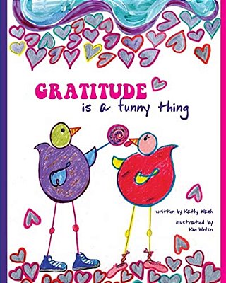 Gratitude Is A Funny Thing-..