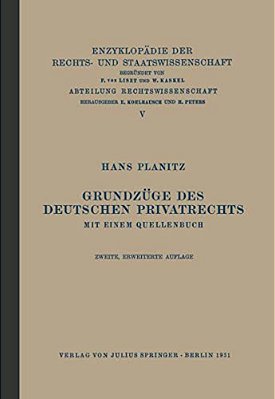 Grundzüge Des Deutschen Privatrechts: Mit Einem Quellenbuch-..