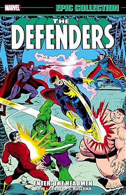Defenders Epic Collection: Enter - The Headmen-..