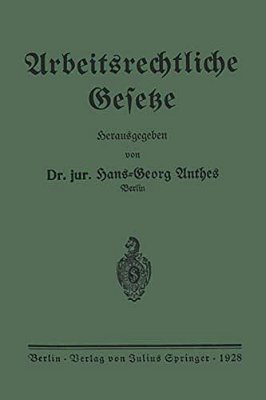 Arbeitsrechtliche Gesetze-..