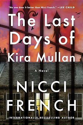 The Last Days Of Kira Mullan-..