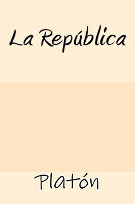 La Republica (Spanish Edition)-..