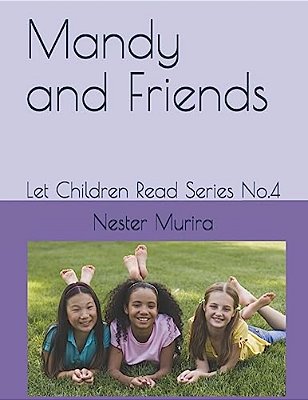 Mandy And Friends: Let Children Read Series No.4-..
