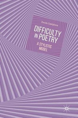 Difficulty In Poetry: A Stylistic Model-..