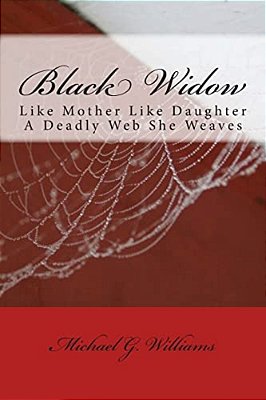 Black Widow: Like Mother Like Daughter A Deadly Web She Weaves-..