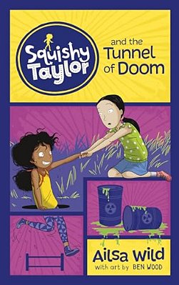 Squishy Taylor And The Tunnel Of Doom-..