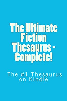 The Ultimate Fiction Thesaurus - Complete!-..