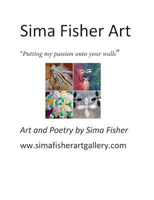 Sima Fisher Art: "Putting My Passion Onto Your Walls"-..