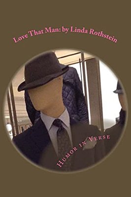 Love That Man: Humor In Verse-..