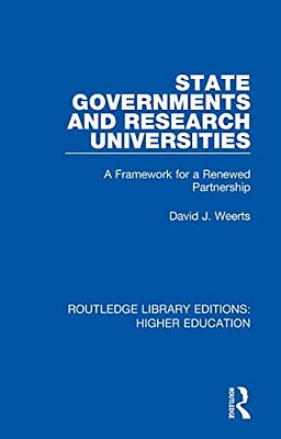 State Governments And Research Universities: A Framework For A Renewed Partnership-..