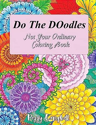 Do The Doodles: Not Your Ordinary Coloring Book-..