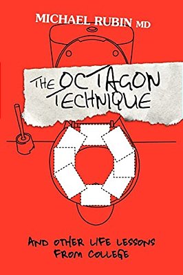 The Octagon Technique And Other Life Lessons From College-..
