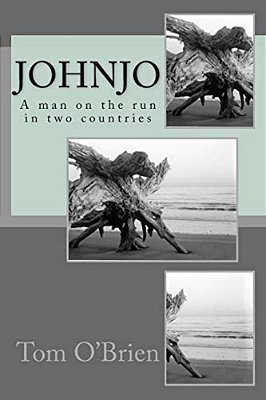 Johnjo: A Man On The Run In Two Countries-..