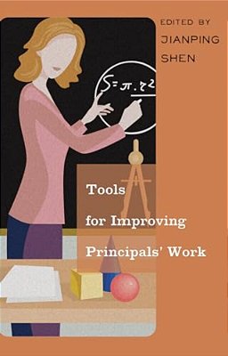 Tools For Improving Principals' Work-..